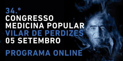 Congresso de Medicina Popular de Vilar de Perdizes estreia edição online